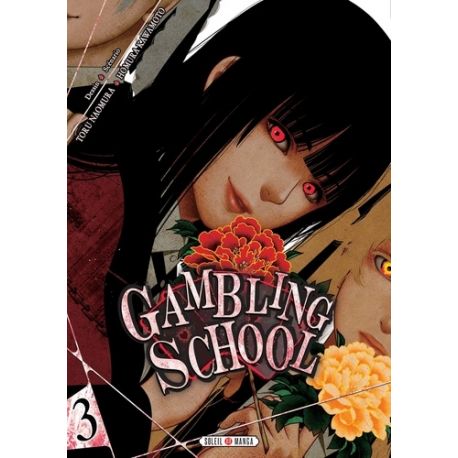 Gambling School - Tome 3 - Volume 3