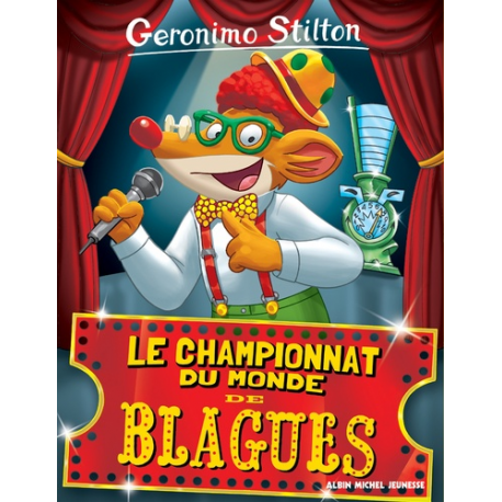Géronimo Stilton - Tome 26 - Le Championnat du monde de blagues