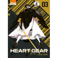 Heart Gear - Tome 3 - Tome 3