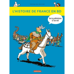 Histoire de France en BD (L') (Joly-Heitz) - Tome 1 - De la préhistoire... à l'an mil !