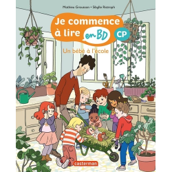 Je commence à lire en BD - Tome 5 - Un bébé à l'école