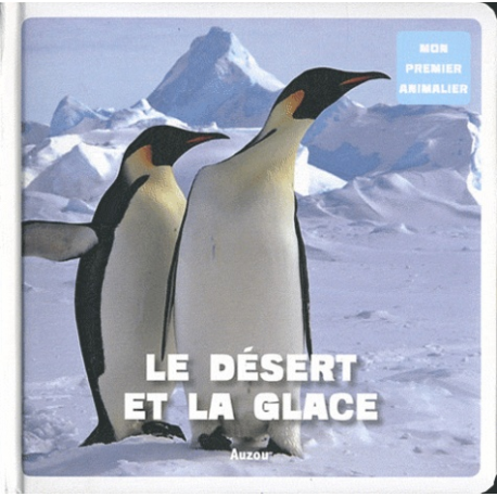 Le désert et la glace - Album