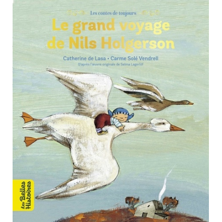 Le grand voyage de Nils Holgersson - Grand Format