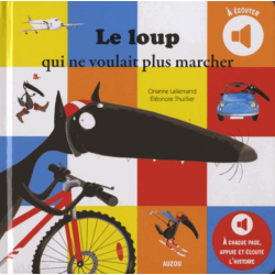 Le loup qui ne voulait plus marcher - Album