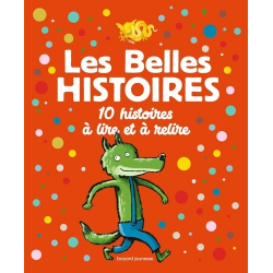 Les Belles Histoires - 10 histoires à lire et à relire - Album
