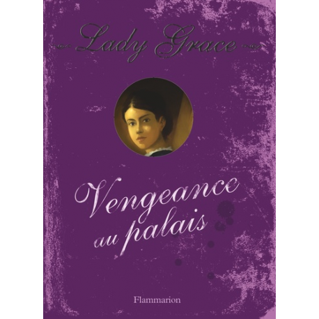 Les enquêtes de Lady Grace - Tome 6