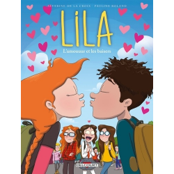 Lila - Tome 4 - L'amouuur et les baisers