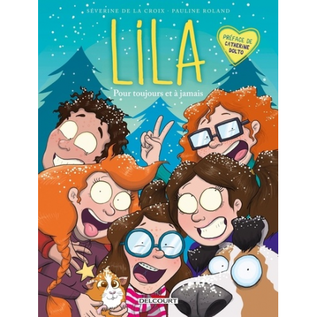 Lila - Tome 5 - Pour toujours et à jamais