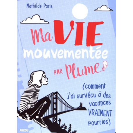 Ma Vie, mes Copines ! Tome 11 - Poche 8 - 10 ans - Librairie de France