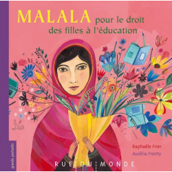 Malala pour le droit des filles à l'éducation