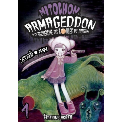Mitochon Armageddon à la recherche des boules du dragon - Tome 1 - Tome 1-6