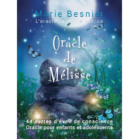 ORACLE DE MELISSE CARTE EVEIL