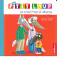 P'tit Loup va chez Papi et Mamie