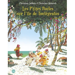 P'tites Poules (Les) - Tome 14 - Les P'tites Poules sur l'ile de Toutégratos