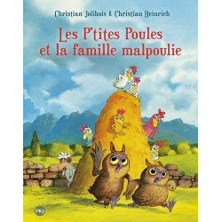 P'tites Poules (Les) - Tome 16 - Les p'tites poules et la famille Malpoulie