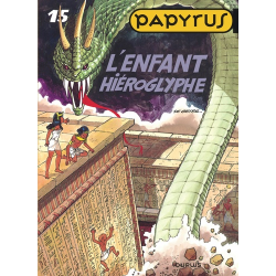 Papyrus - Tome 15 - L'enfant hiéroglyphe