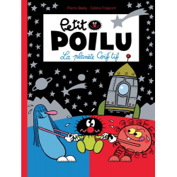 Petit Poilu - Tome 12 - La planète Coif'tif