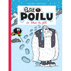 Petit Poilu - Tome 16 - Le blues du yéti