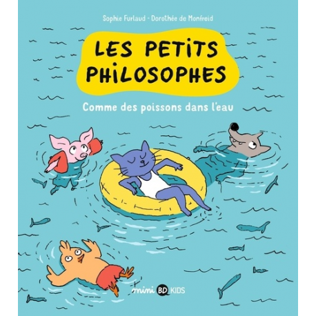 Petits philosophes (Les) - Tome 3 - Comme un poisson dans l'eau