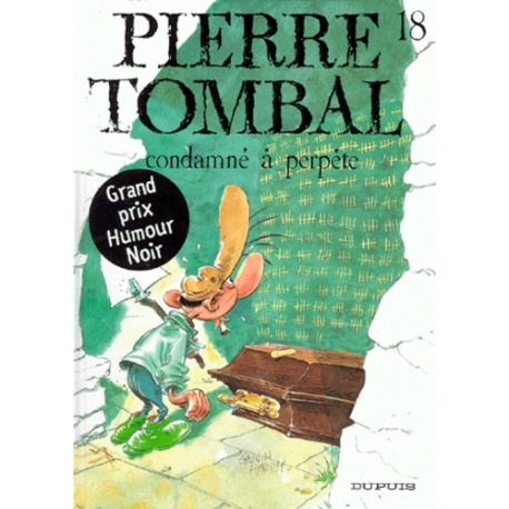 Pierre Tombal - Tome 18 - Condamné à perpète