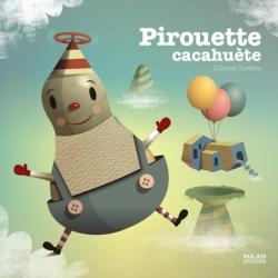 Pirouette cacahuète - Album