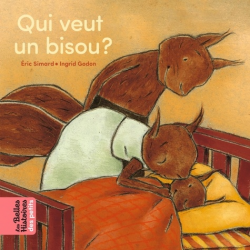 Qui veut un bisou ? - Album