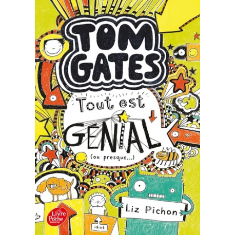 Tom Gates - Tome 3