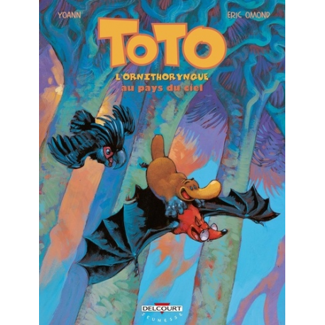 Toto l'ornithorynque - Tome 6 - Toto l'ornithorynque au pays du ciel