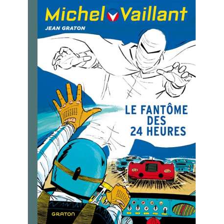Michel Vaillant (Dupuis) - Tome 17 - Le fantôme des 24 heures
