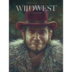 Wild West (Gloris-Lamontagne) - Tome 3 - Scalps en série