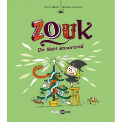 Zouk - Tome 14 - Un Noël ensorcelé