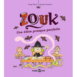 Zouk - Tome 18 - Une élève presque parfaite