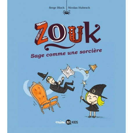 Zouk - Tome 9 - Sage comme une sorcière