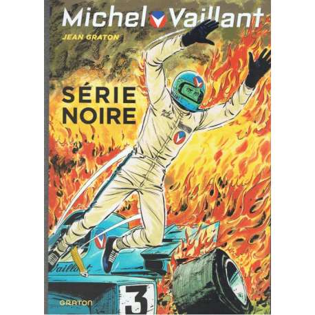 Michel Vaillant (Dupuis) - Tome 23 - série noire