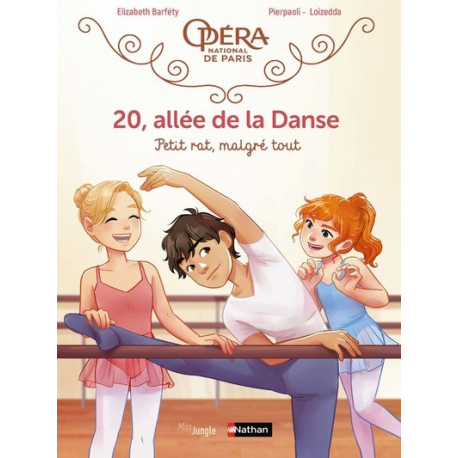 20 allée de la Danse - Tome 6 - Petit rat malgré tout