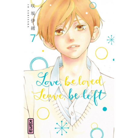Love be loved leave be left - Tome 7 - Tome 7