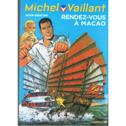 Michel Vaillant (Dupuis) - Tome 43 - rendez vous a macao