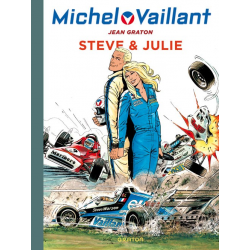 Michel Vaillant (Dupuis) - Tome 44 - Steve & Julie