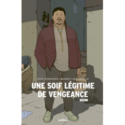 Une soif légitime de vengeance - Tome 1 - Tome 1