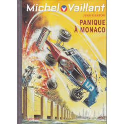 Michel Vaillant (Dupuis) - Tome 47 - Panique à Monaco