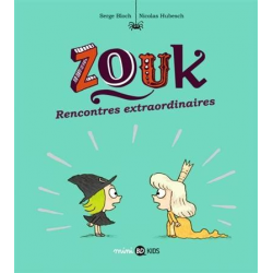 Zouk - Tome 11 - Rencontres extraordinaires