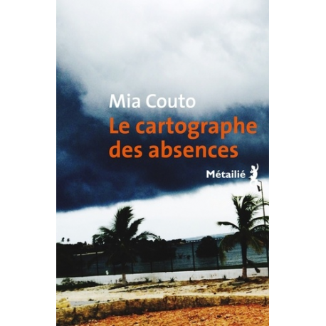 Le cartographe des absences - Grand Format