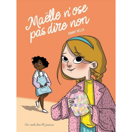 Maëlle n'ose pas dire non - Album