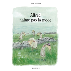 Alfred n'aime pas la mode - Album