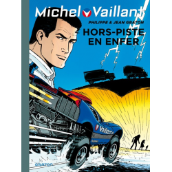Michel Vaillant (Dupuis) - Tome 69 - Hors piste en enfer