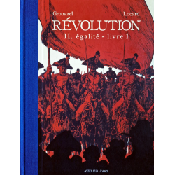 Révolution (Grouazel-Locard) - Tome 2 - Égalité - Livre 1