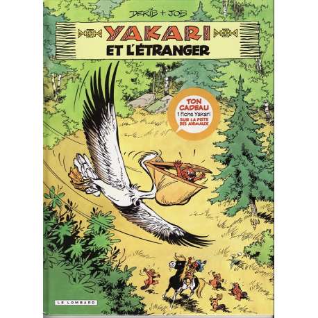 Yakari - Tome 7 - Yakari et l'étranger