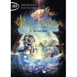 Rulantica - Tome 1