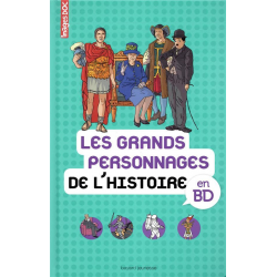 Grands personnages de l'Histoire en BD (Les) - Les grands personnages de l'Histoire en BD