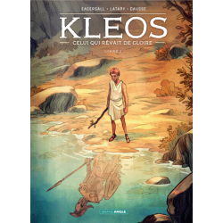 Kleos - Celui qui rêvait de gloire - Tome 1 - Livre I